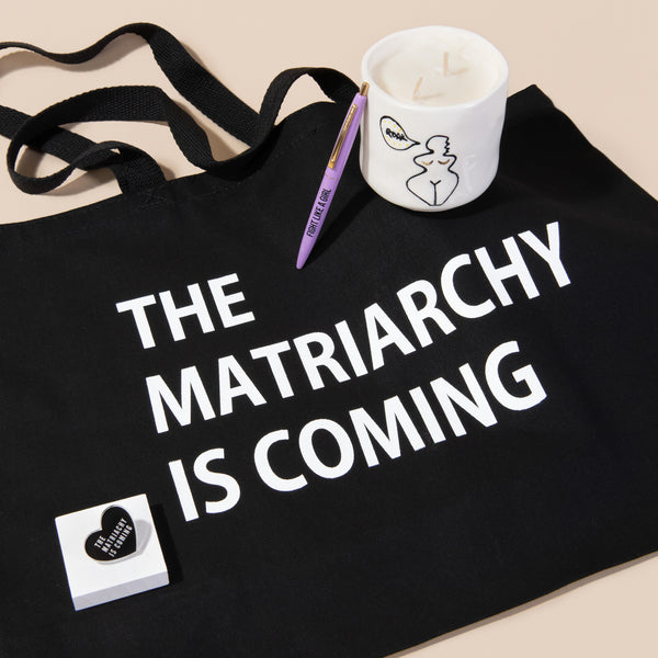 The Matriarchy is Coming GIFT FUNDLE™